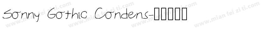 Sonny Gothic Condens字体转换